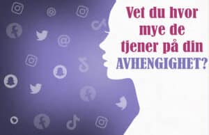 Vet du - plakat - template En grafikk med silhuetten av et ansikt omgitt av ikoner for sosiale medier og norsk tekst: «Vet du hvor mye de tjener på din AVHENGIGHET?».